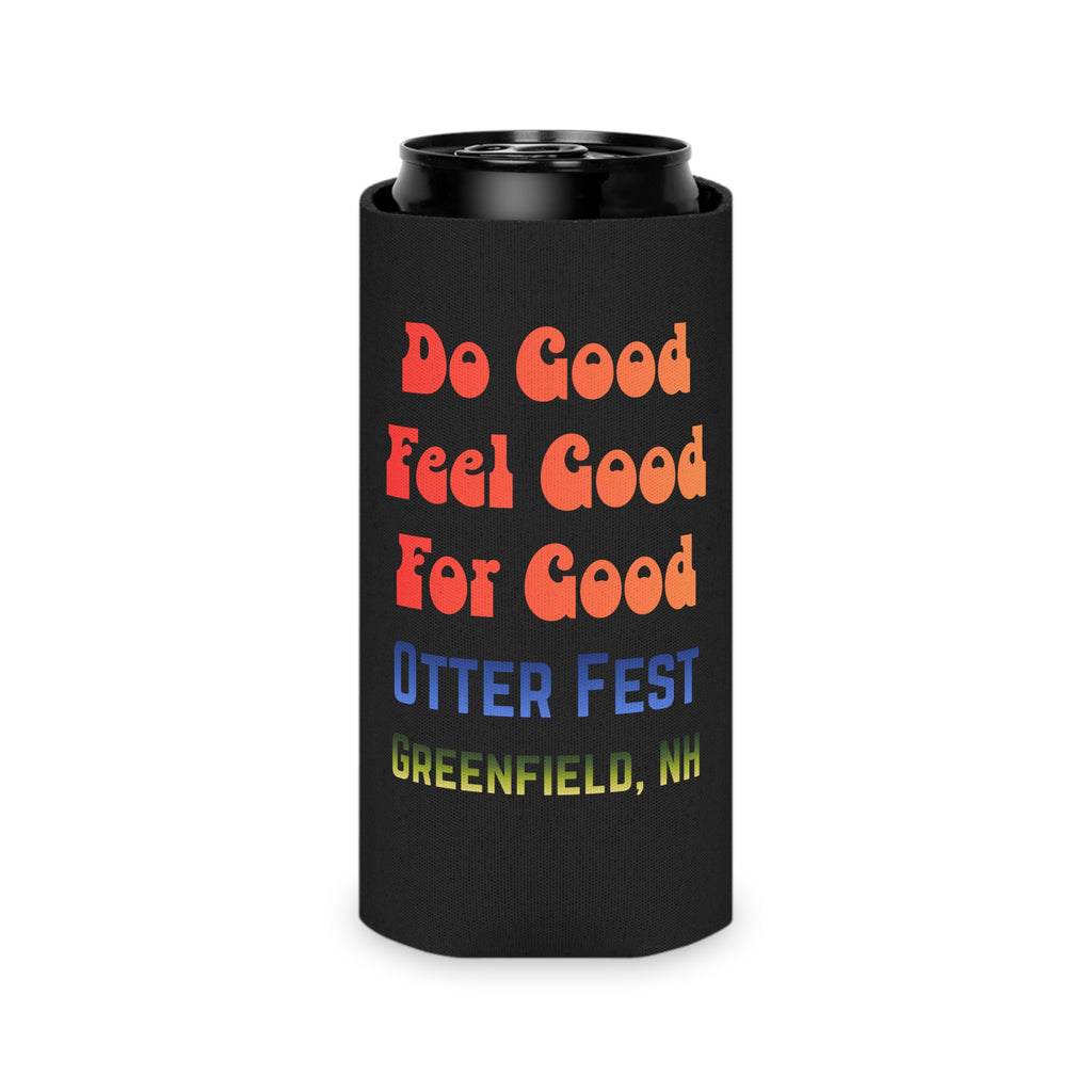 Do Good Feel Good For Good, Otter Fest BCH Can Cooler | Greenfield NH