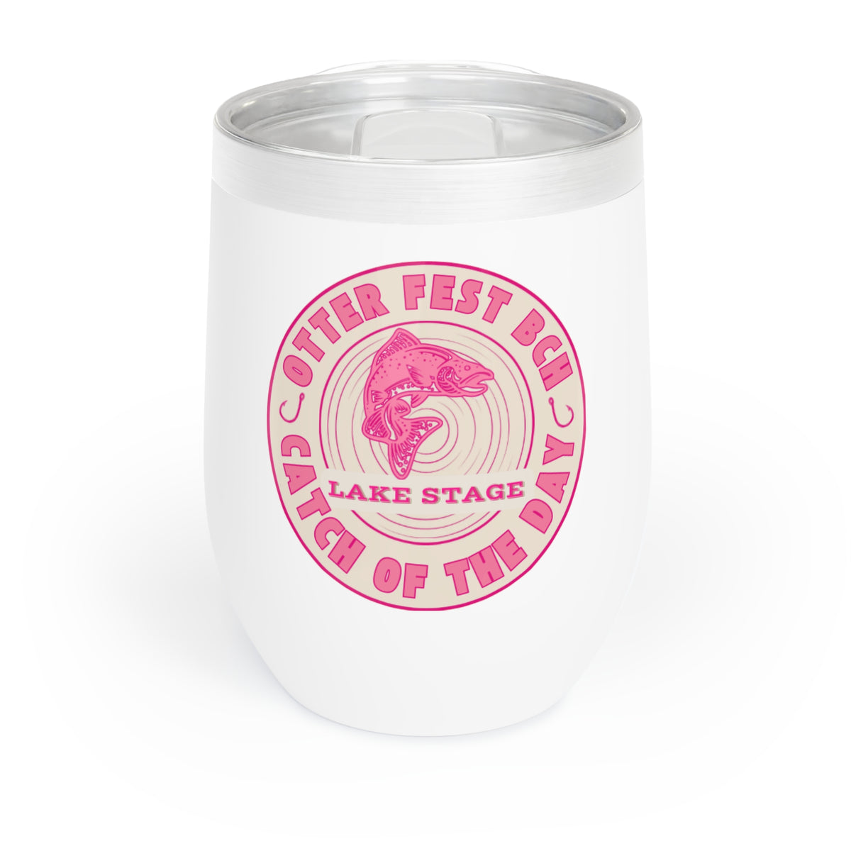 Otter Fest Lake Stage Catch of The Day Chill Wine Tumbler: Breast Cancer Awareness Month