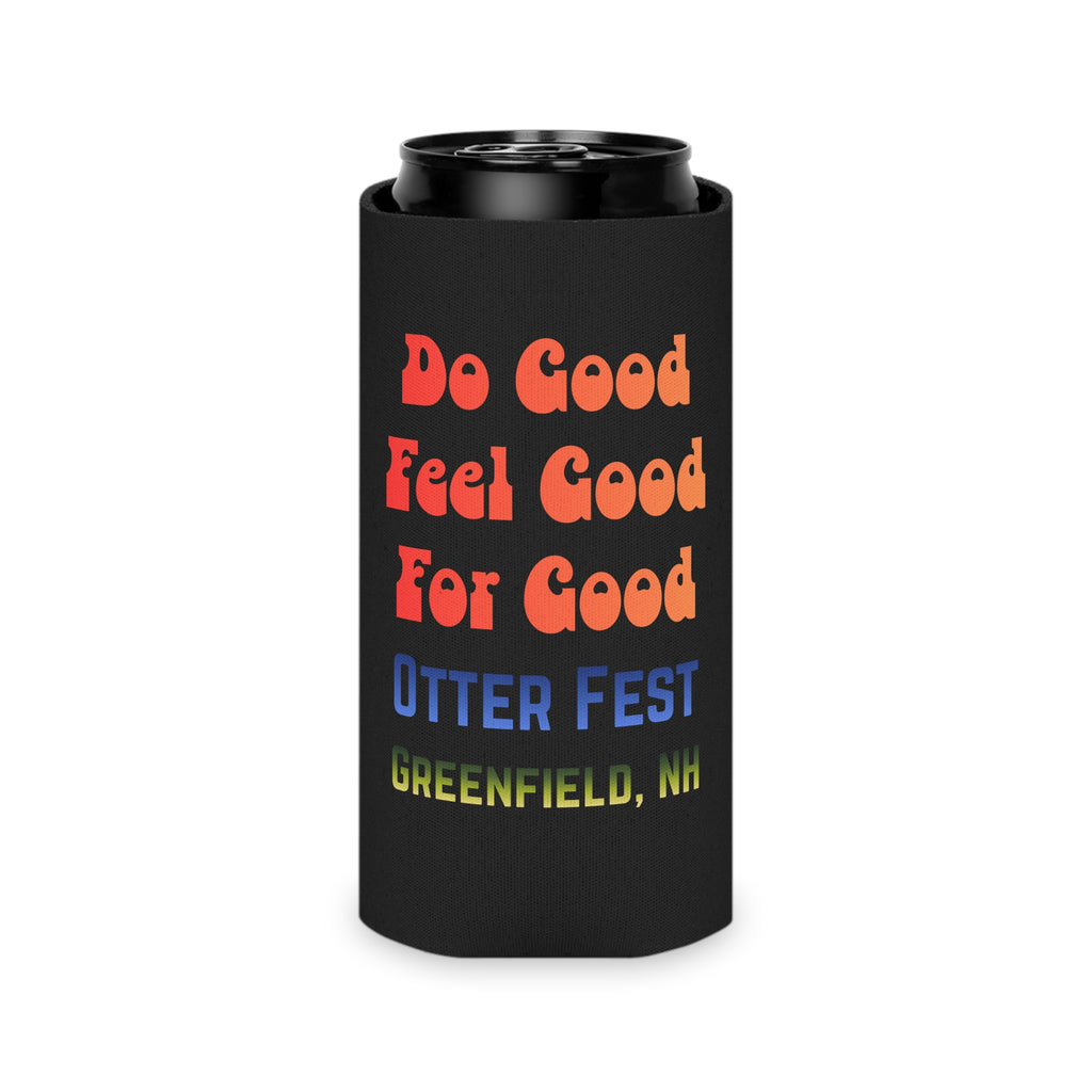 Do Good Feel Good For Good, Otter Fest BCH Can Cooler | Greenfield NH